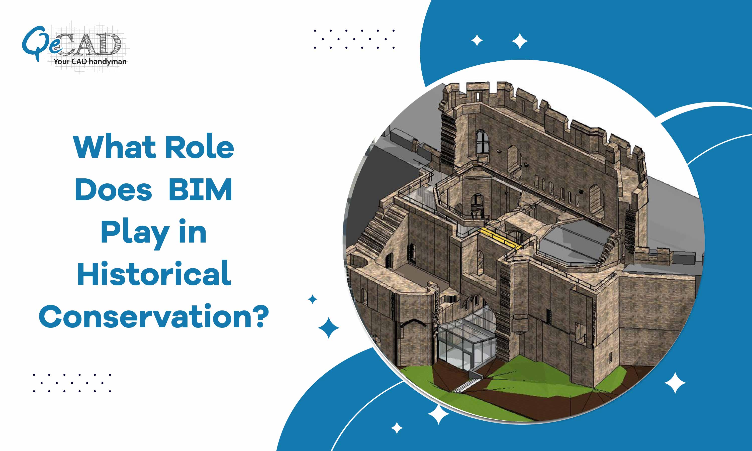 What Role Does BIM Play in Historical Conservation?