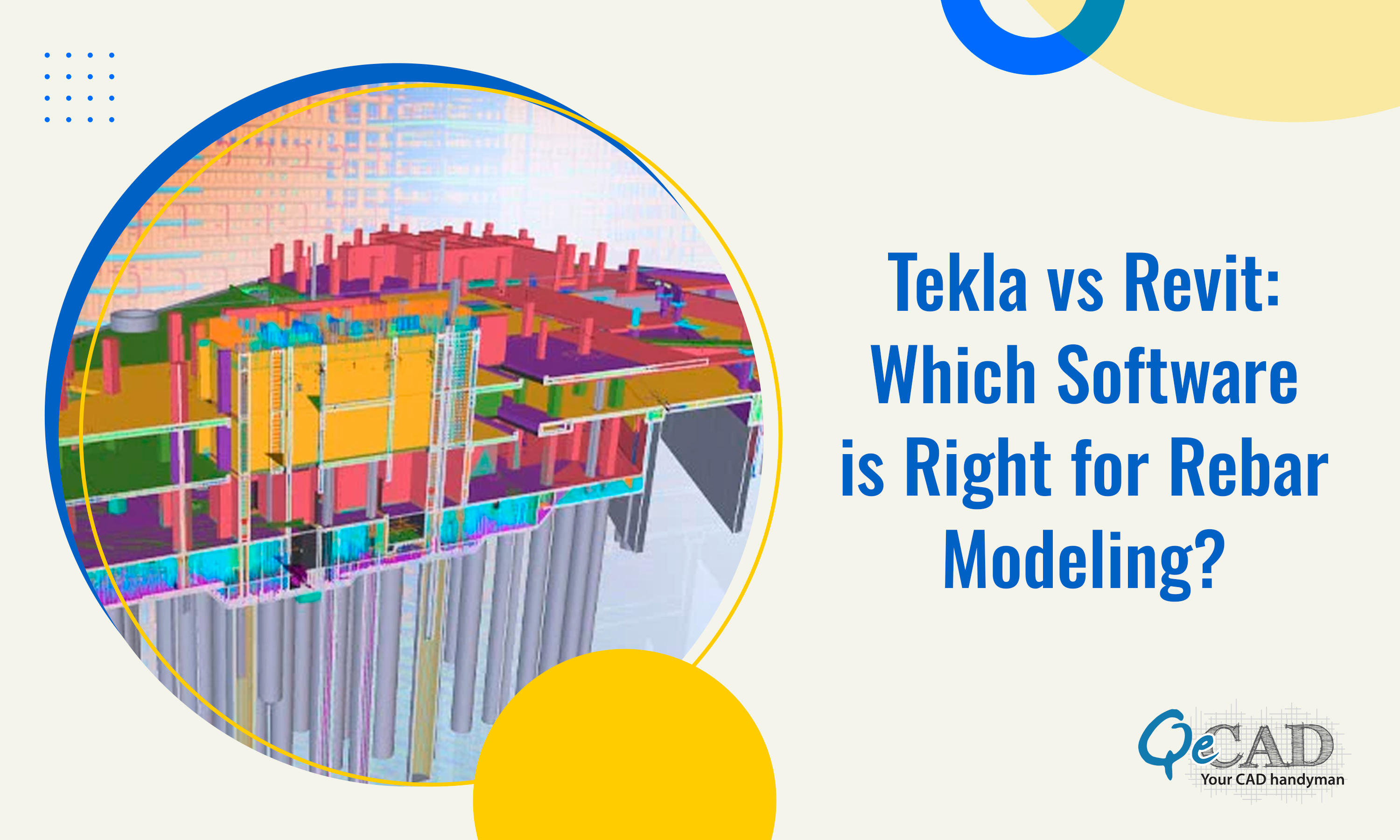 Tekla vs Revit: Which Software is Right for Rebar Modeling?